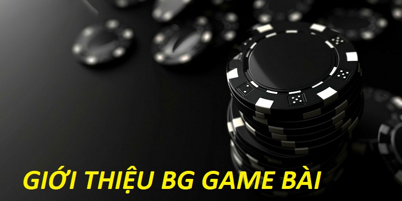 Sân chơi BG game bài nổi danh trong nền tảng i9bet